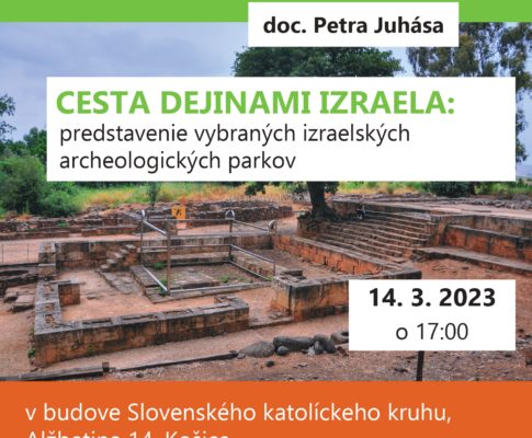 Prednáška: „Predstavenie izraelských archeologických parkov“